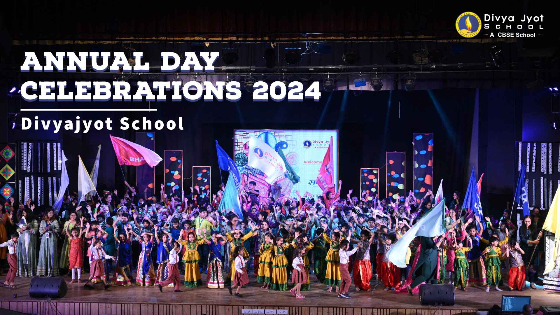 Annual Day Celebrations 2024 : Divyajyot School