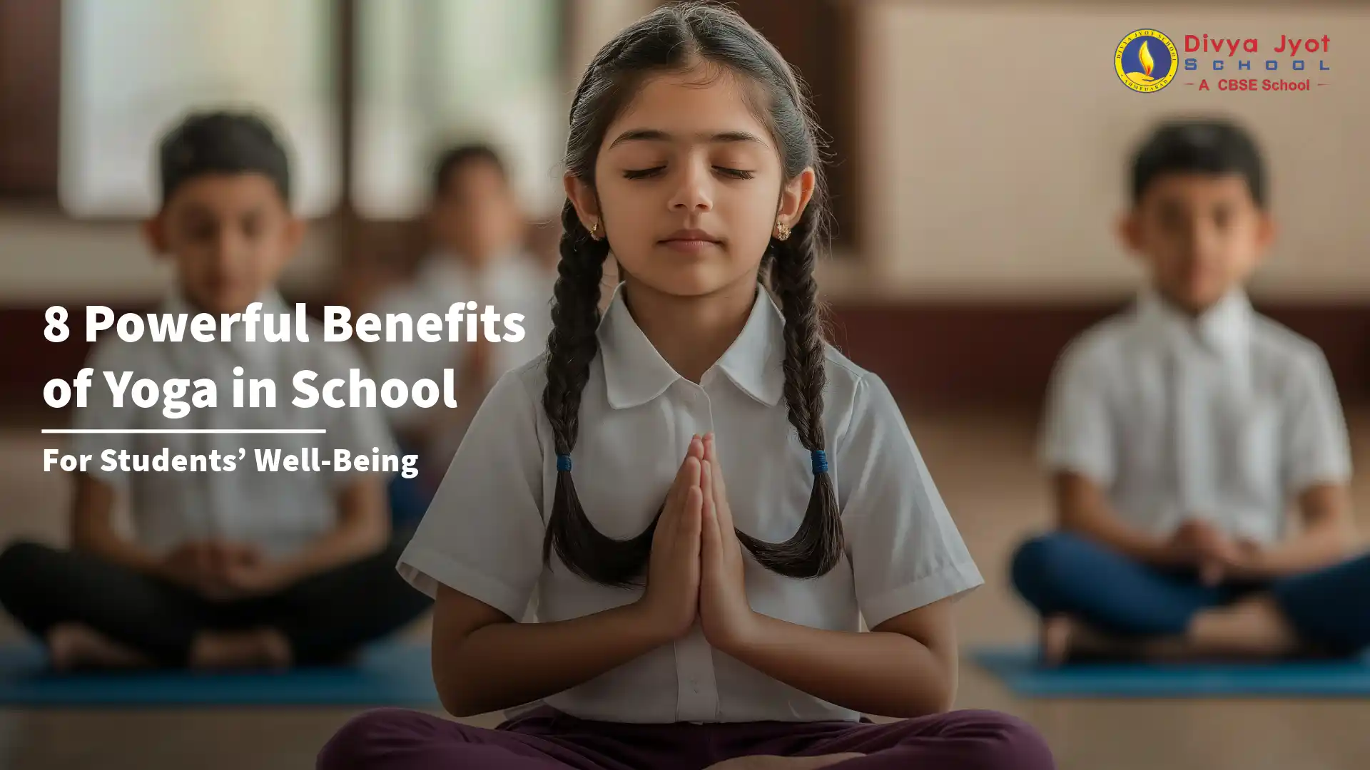 importance of yoga for students